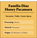Familia Diaz - Honey Pacamara - 5lb